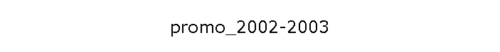 promo_2002-2003
